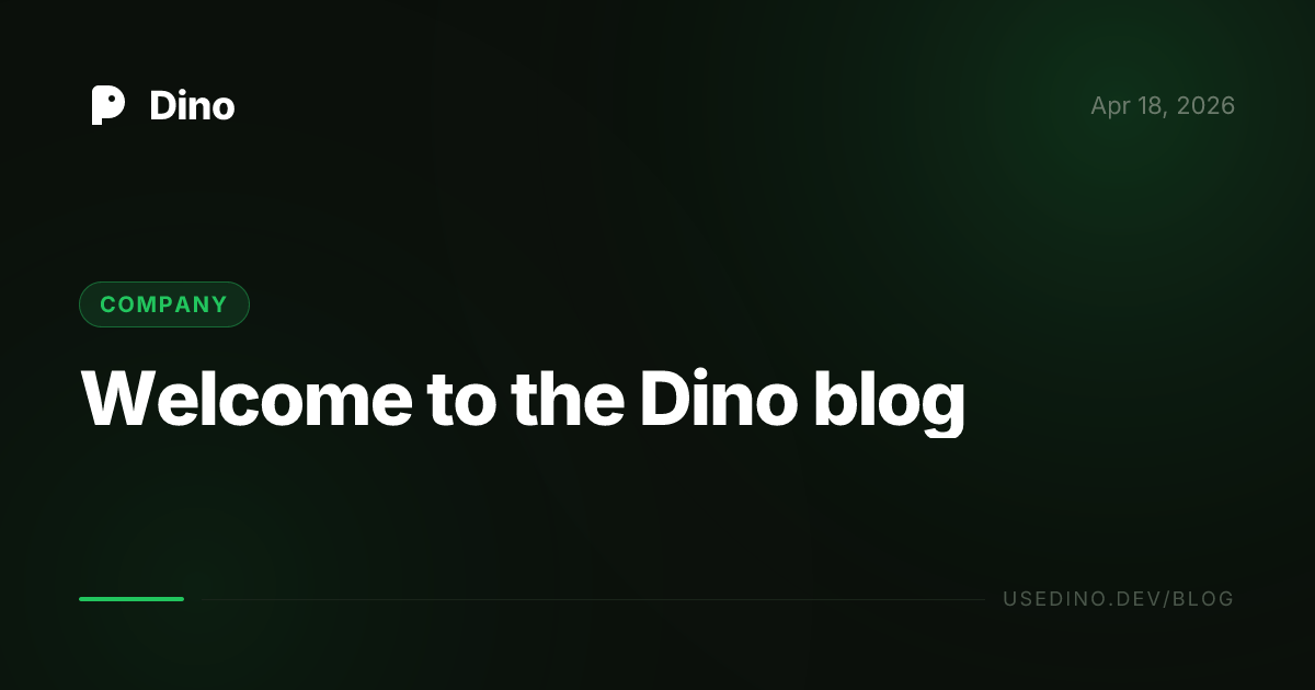Welcome to the Dino blog
